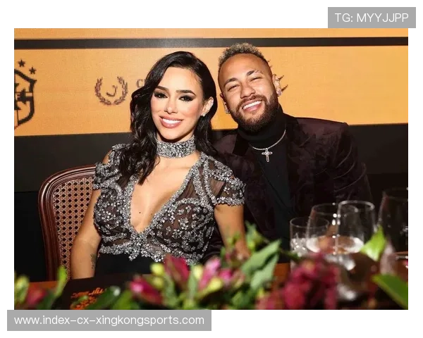 内马尔与名媛同框晚宴,社媒评论炸开了锅 内马尔与名媛同框晚宴,社媒评论炸开了锅